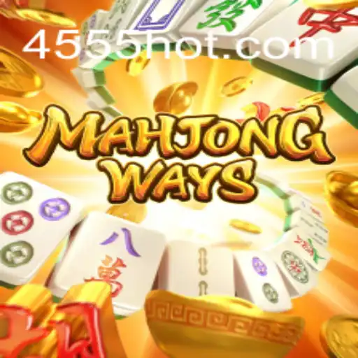 MahjongWays: Explore the Fascinating World of Online Mahjong on 4555.com