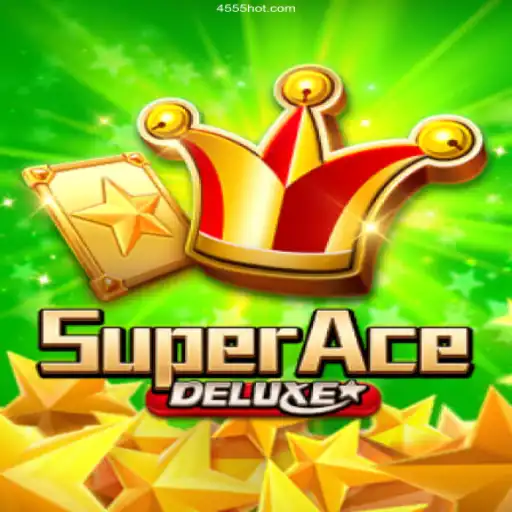 Explore SuperAceDeluxe: Your Gateway to Excitement on 4555⭐️ ONLINE PLATAFORMA OFICIAL