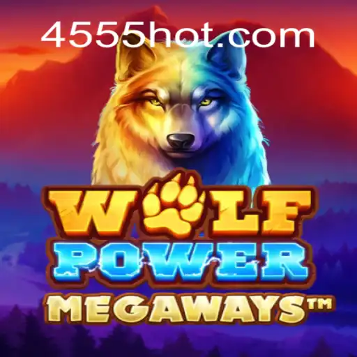 Explore the Exciting World of WolfPowerMega on 4555.com