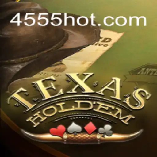 Discover the Excitement of TexasHoldem on 4555⭐️ ONLINE PLATAFORMA OFICIAL